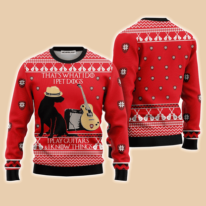 Dog Guitar Sweater That's What I Do I Pet Dogs, Ugly Sweater For Men & Women, Perfect Outfit For Christmas New Year Autumn Winter