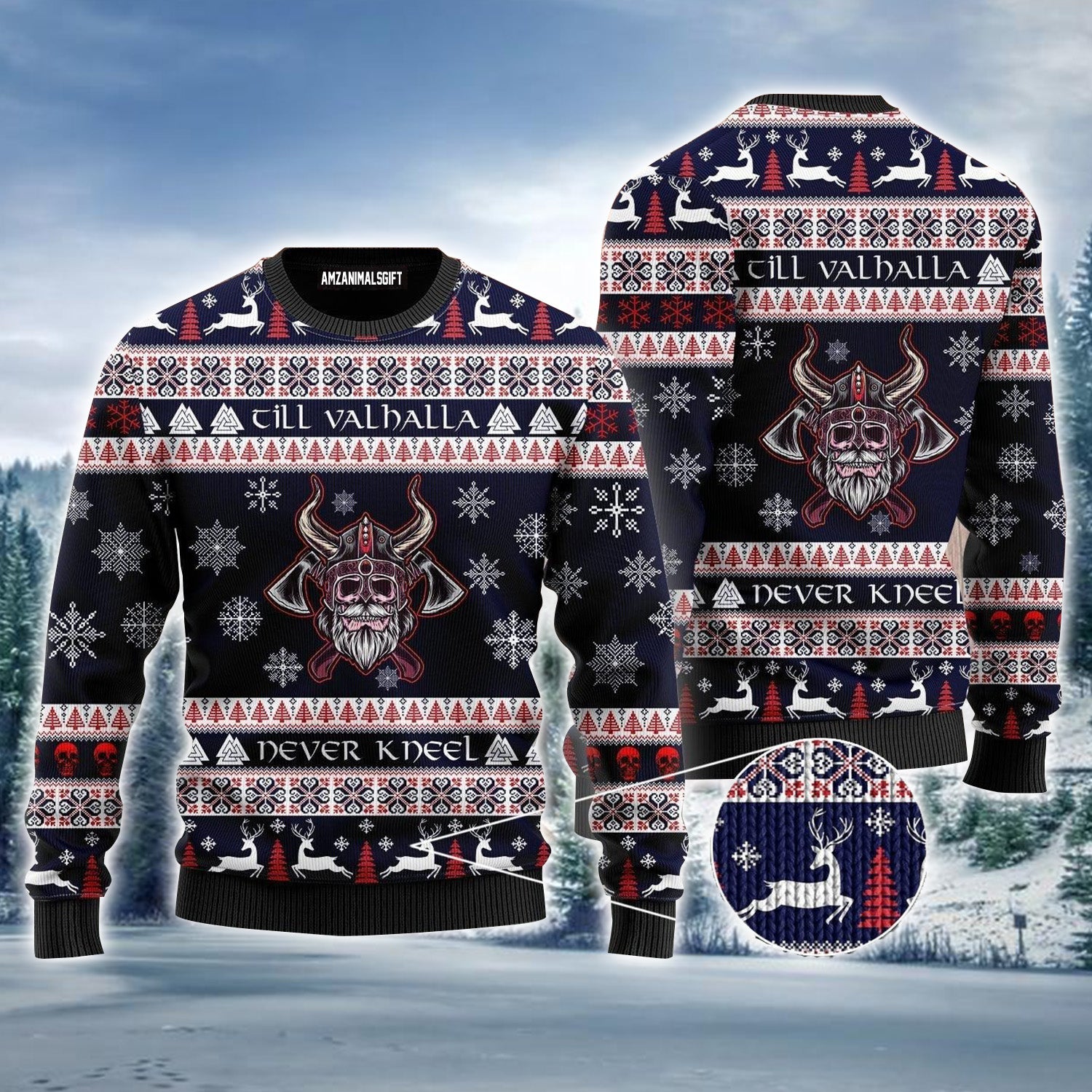 Till Valhalla Never Kneel Ugly Sweater For Men & Women, Perfect Outfit For Christmas New Year Autumn Winter