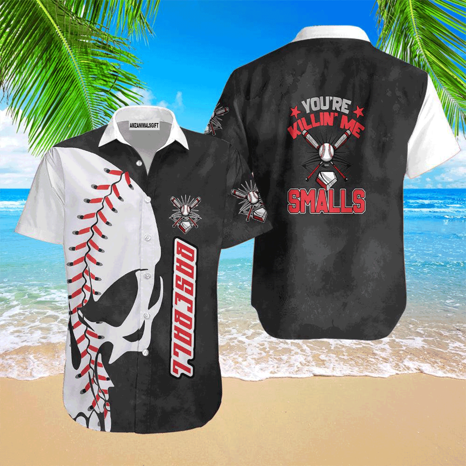 Baseball Hawaiian Shirt, You're Killin'me Smalls Skull Hawaiian Shirt For Men & Woman, Perfect Gift For Baseball Lovers