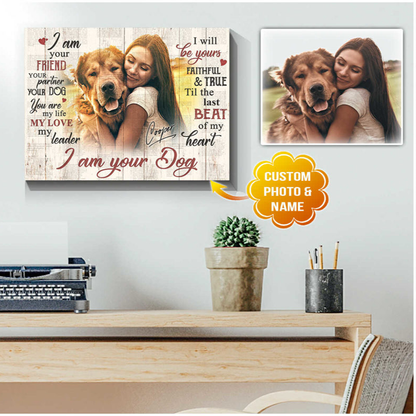 Personalized Dog Landscape Canvas, Custom Pet Photo And Pet Name, I Am Your Dog Canvas, Perfect Gift For Dog Lovers, Friend, Family