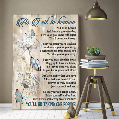 Heaven Portrait Canvas, As I Sit In Heaven Canvas, Butterfly & Dandelion Canvas, Perfect Gift For Friends, Family
