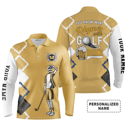 Custom Golf Long Sleeve Men Polo Shirt- Funny Skeleton Argyle Pattern You Know What Rhymes With Golf Beer Men Polo Shirts For Golf Lover