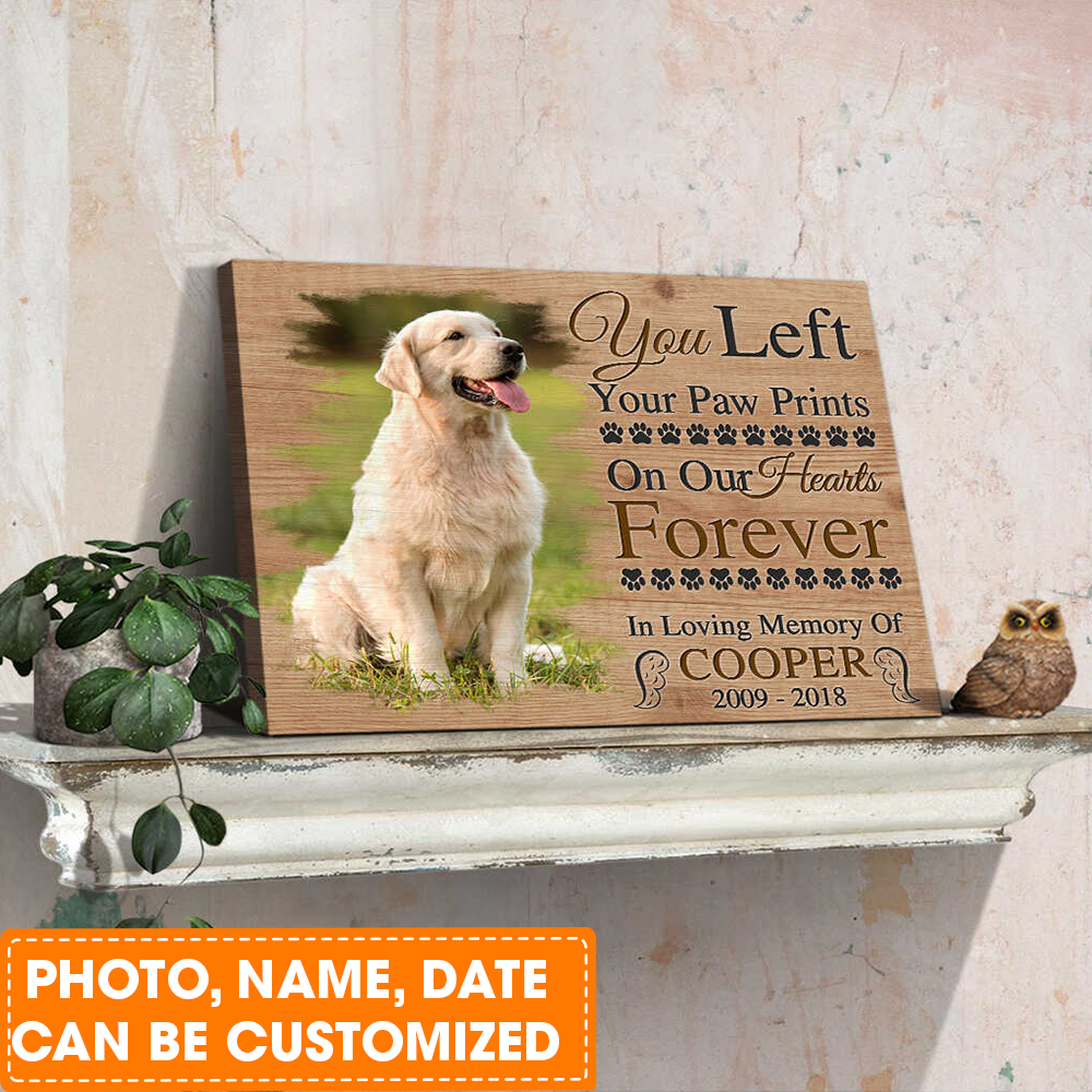 Personalized Dog Landscape Canvas, Memorial Pet Photo You Left Your Paw Prints On Our Hearts Forever Canvas For Dog Lovers, Friends, Family