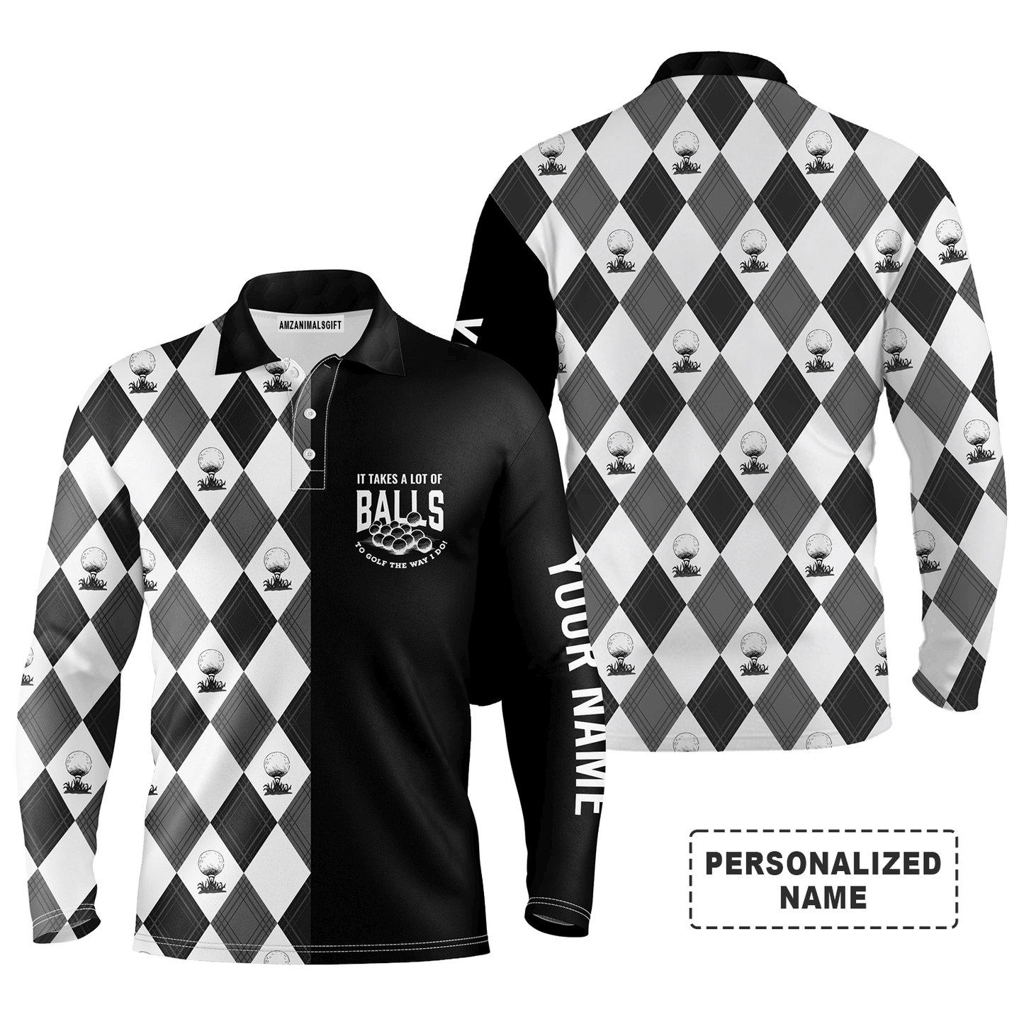 Custom Golf Long Sleeve Men Polo Shirt - It Takes A Lot Of Balls To Golf The Way I Do Men Golf Polo Shirt - Perfect Polo Shirt For Men, Golfers