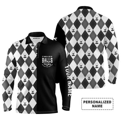 Custom Golf Long Sleeve Men Polo Shirt - It Takes A Lot Of Balls To Golf The Way I Do Men Golf Polo Shirt - Perfect Polo Shirt For Men, Golfers