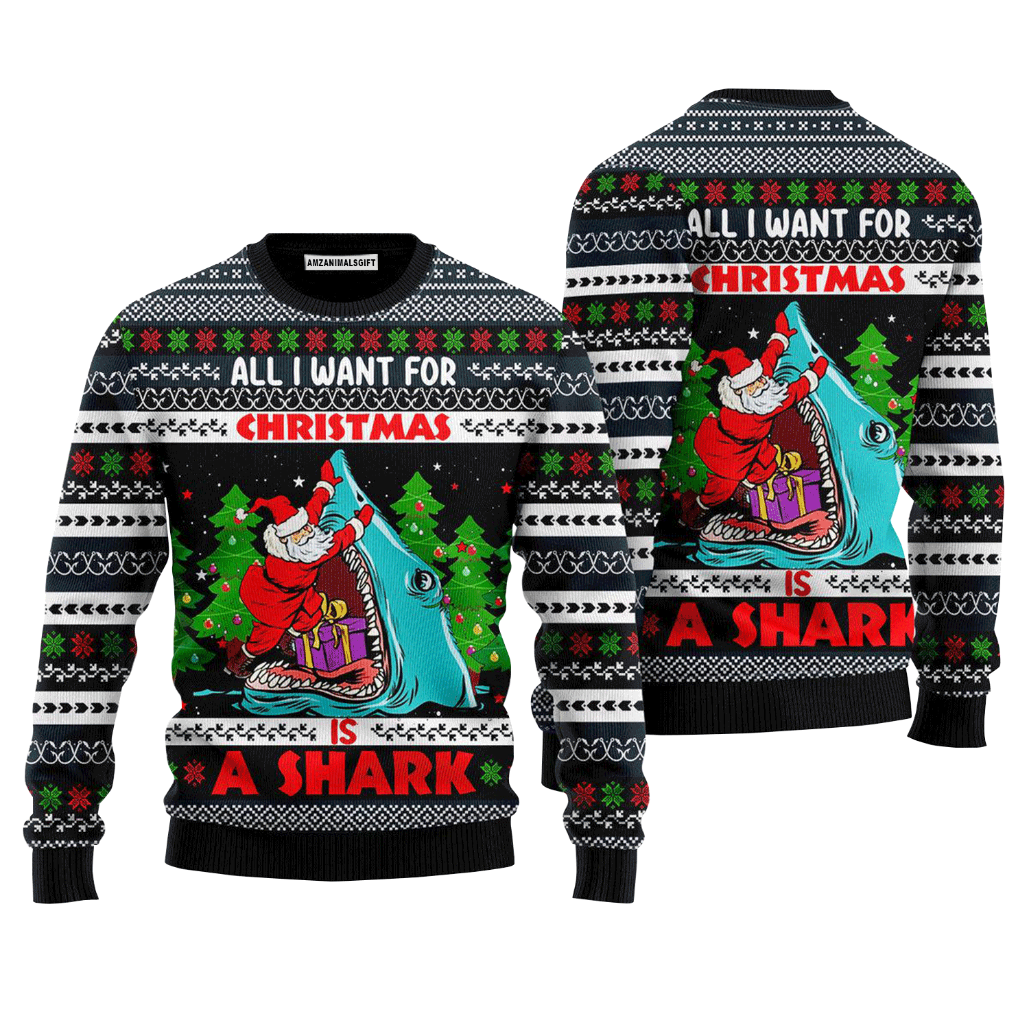 Santa Fishing Sweater All I Want For Christmas Is a Shark, Ugly Sweater For Men & Women, Perfect Outfit For Christmas New Year Autumn Winter