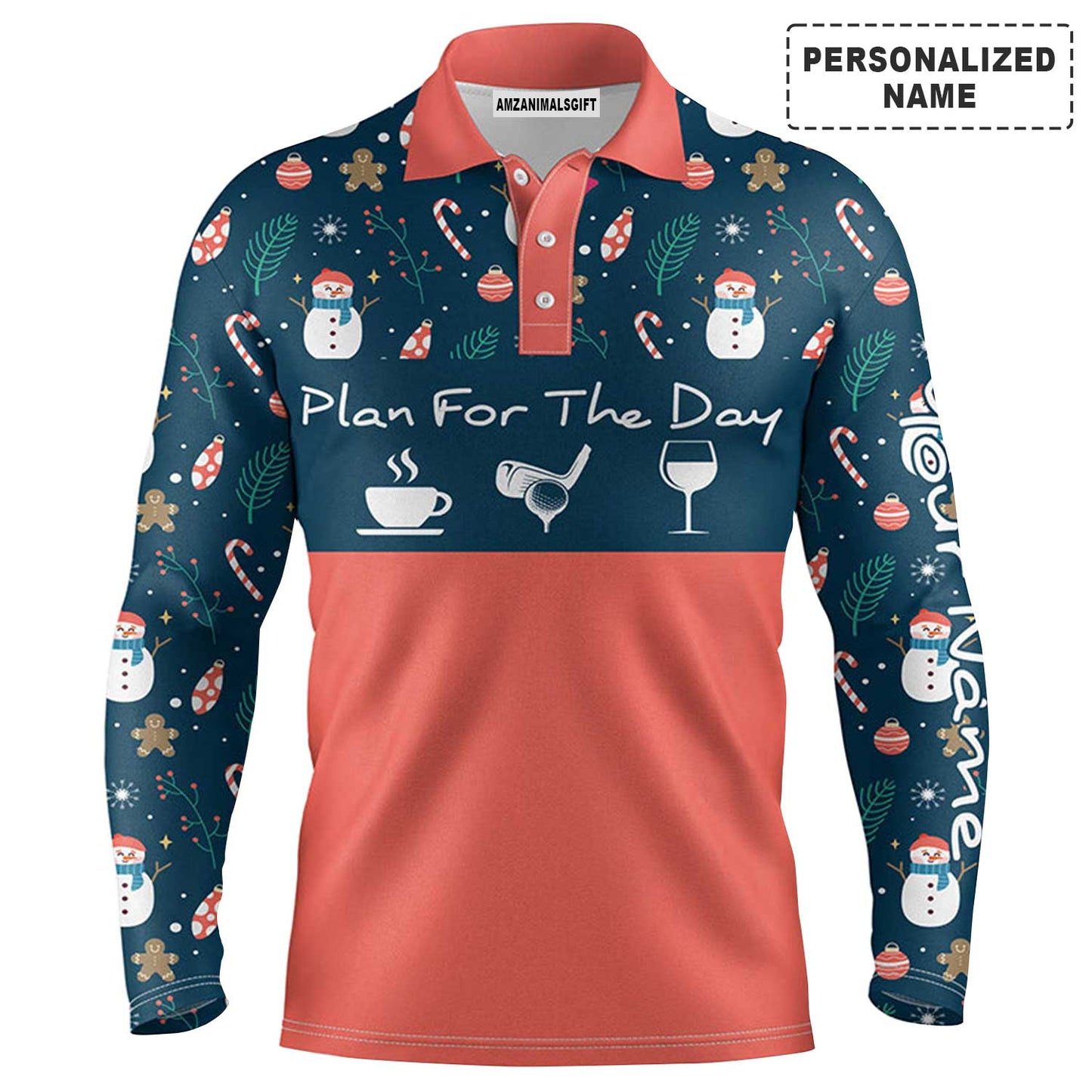 Custom Golf Long Sleeve Men Polo Shirt - Christmas Pattern Snowman Custom Name Apparel, Plan For The Day Coffee Golf Wine - Personalized Gift For Men, Golf Lover