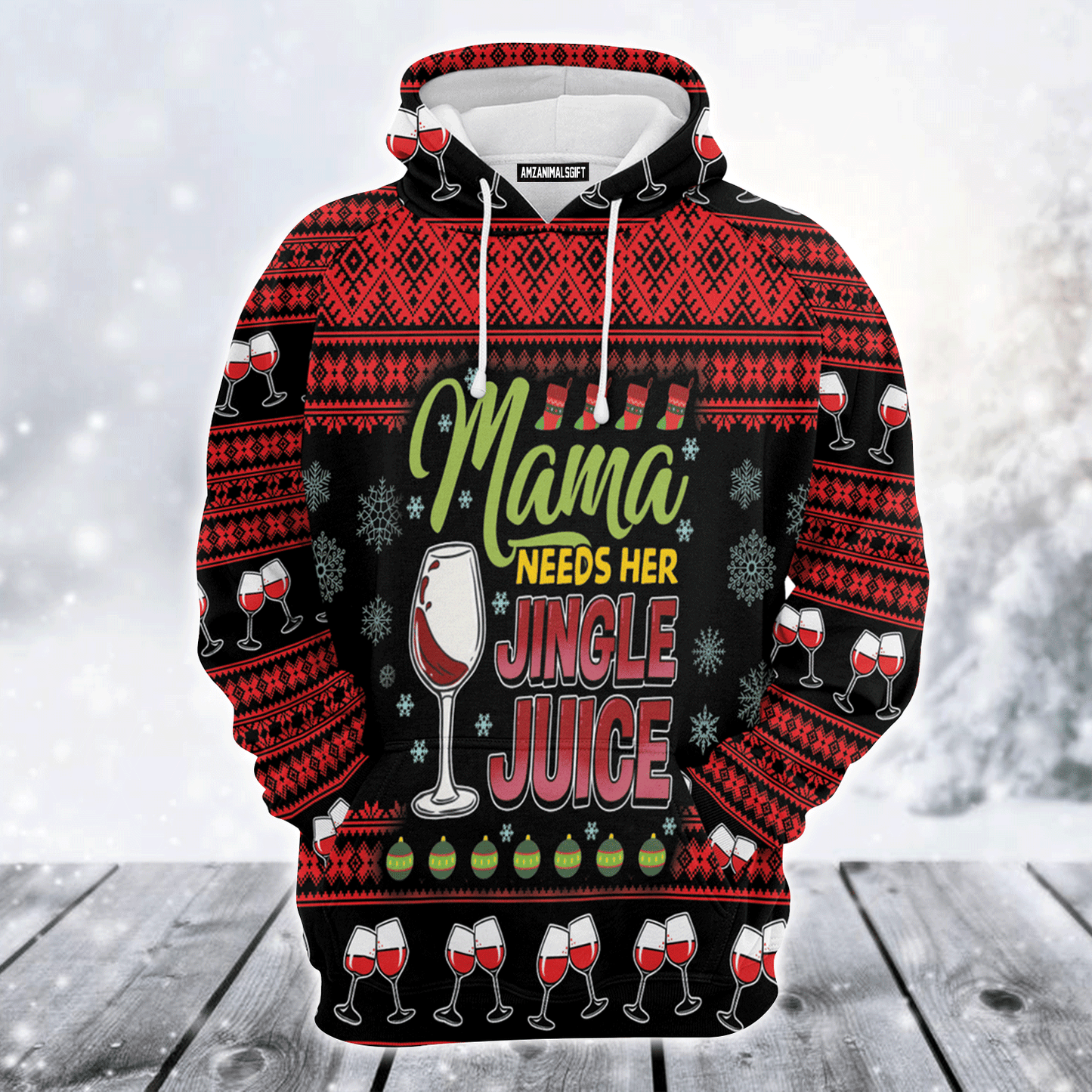 Mama Wine Premium Christmas Hoodie, Mama Needs her Jungle Juice Unisex Hoodie For Men & Women - Perfect Gift For Christmas, Wine Lover