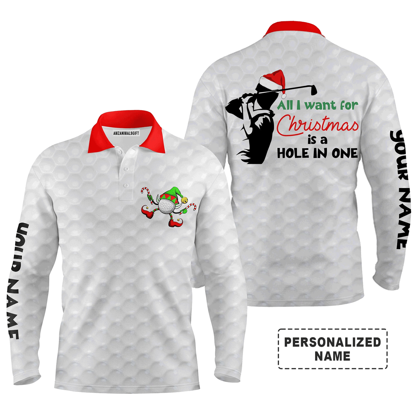 Custom Golf Long Sleeve Men Polo Shirt - Funny Christmas Golf , All I Want For Christmas Is A Hole In One Men Polo Shirt - Perfect Polo Shirt For Men