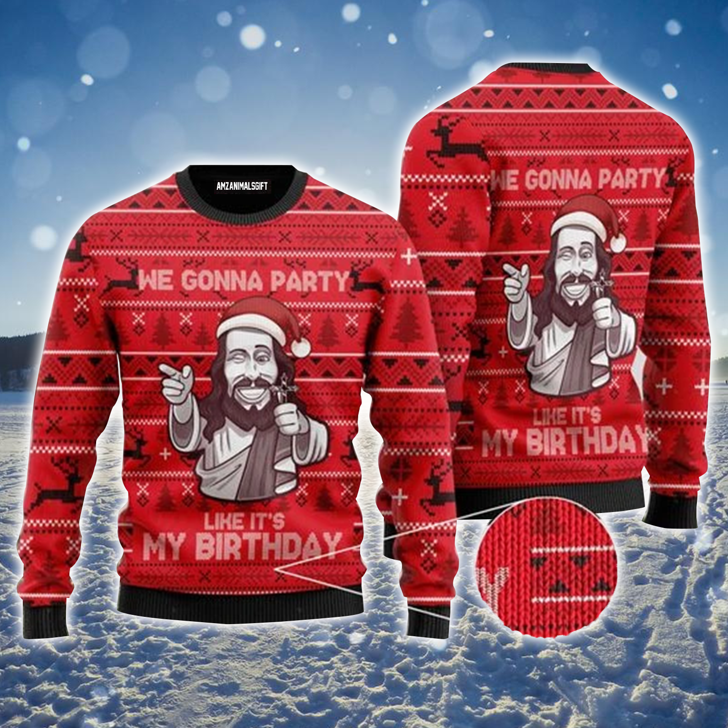 Jesus Ugly Sweater, Funny Jesus We Gonna Party Like It's My Birthday Ugly Sweater For Men & Women, Perfect Gift For Christmas, Friends, Family