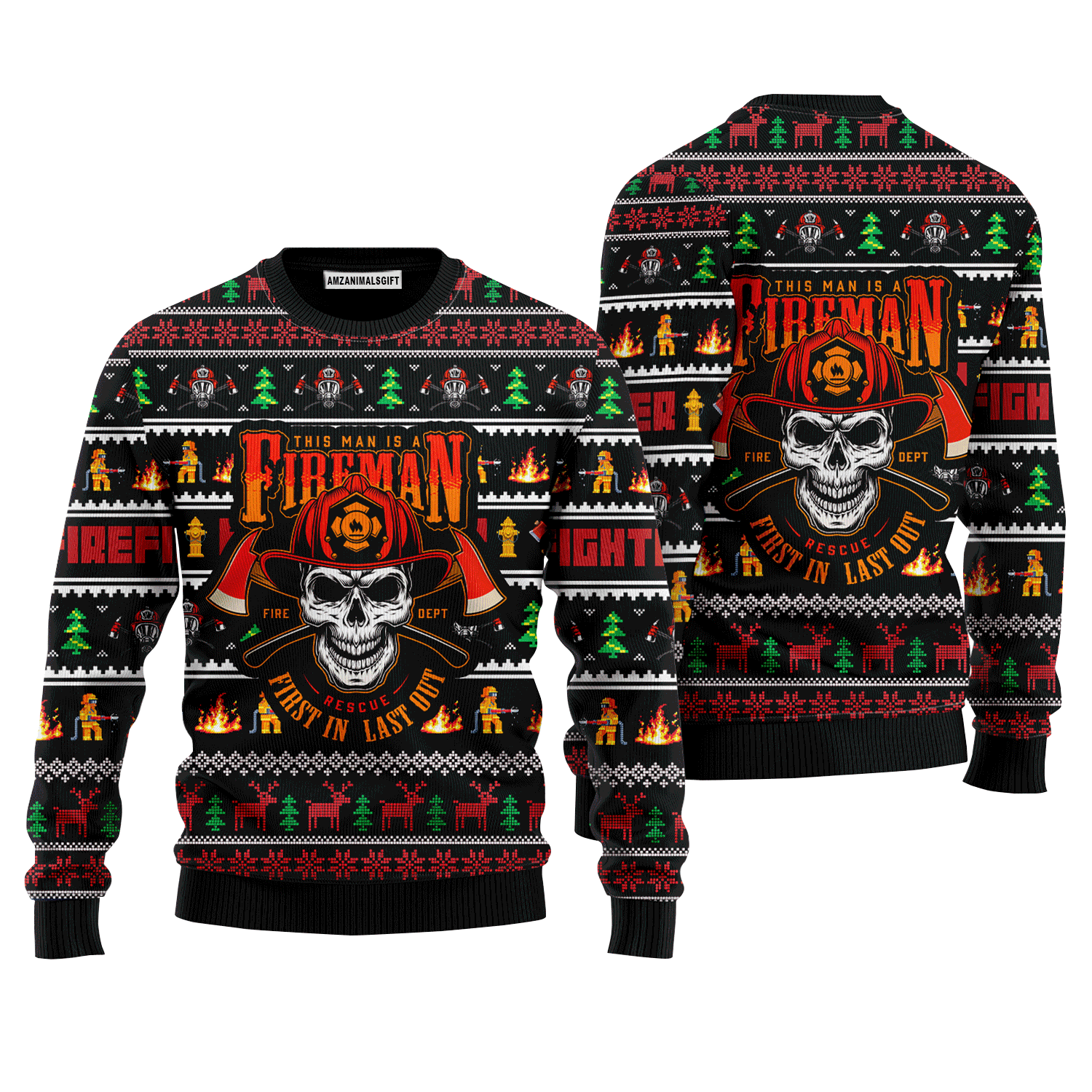 Firefighter Man Skull Sweater First In Last Out, Ugly Sweater For Men & Women, Perfect Outfit For Christmas New Year Autumn Winter