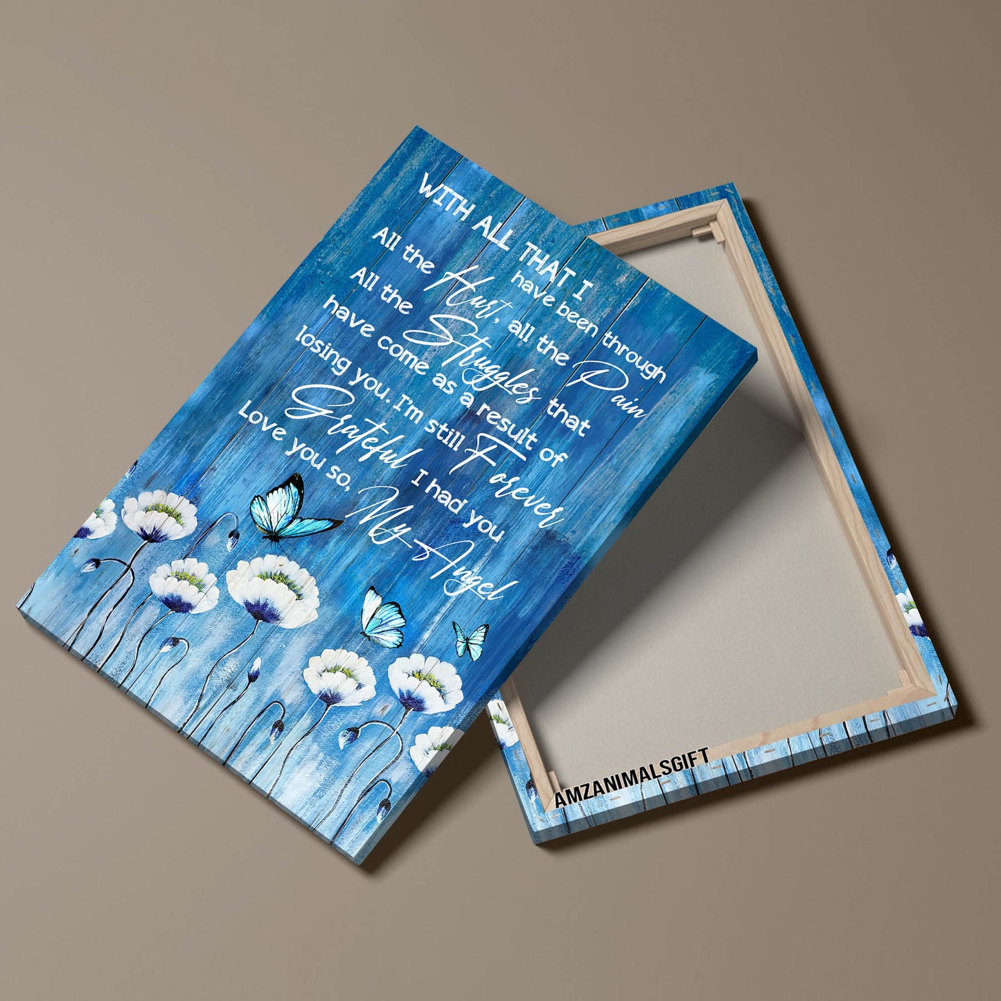 Memorial Premium Wrapped Portrait Canvas - Blue Butterfly, White Flower Painting, I'm Still Forever Grateful I Had You - Heaven Gift For Members Family