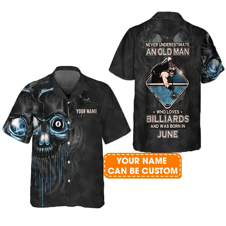 Customized Billiard Hawaiian Shirts, Pool 8 Ball Never Underestimate An Old Man And Was Born In June Personalized Aloha Shirt - Gift For Billiard Lovers
