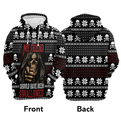 Death Premium Christmas Hoodie, Skull You My Friend Should Have Been Swallowed Unisex Hoodie For Men & Women - Perfect Gift For Christmas, Friends