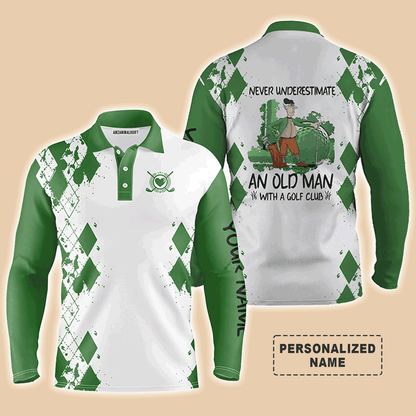Custom Golf Long Sleeve Men Polo Shirt - Never Underestimate An Old Man With A Golf Club Men Golf Polo Shirt - Perfect Polo Shirt For Men, Golfers