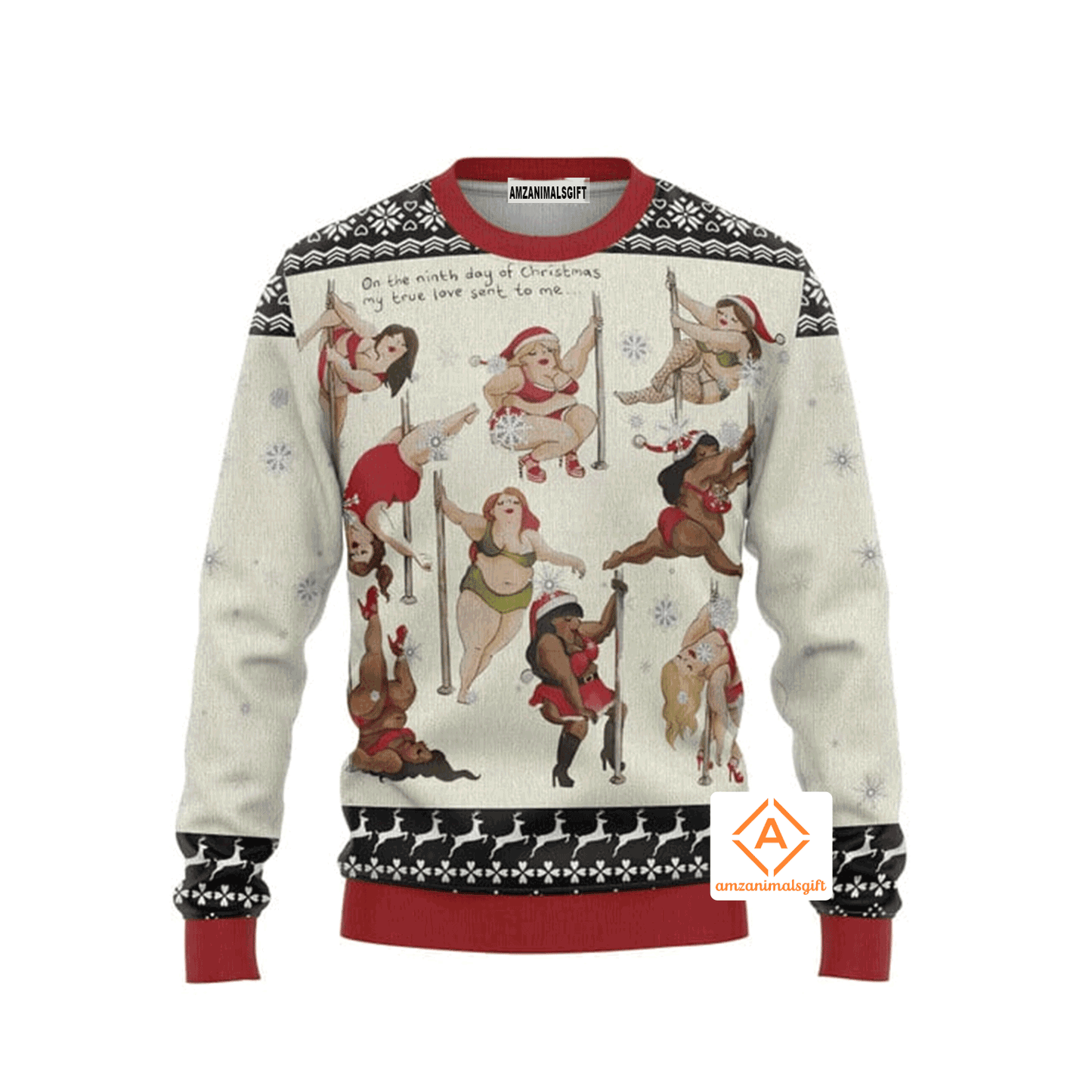 Nine Ladies Dancing Sexy Christmas Sweater, Ugly Sweater For Men & Women, Perfect Outfit For Christmas New Year Autumn Winter