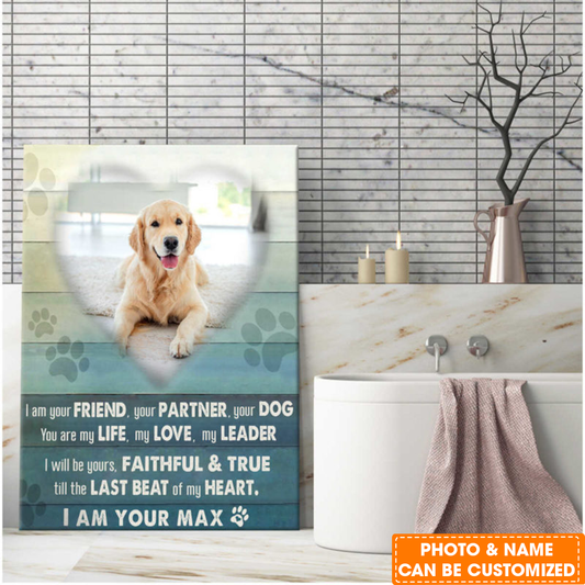 Personalized Dog Portrait Canvas, Custom Pet Photo, I Am Your Pet Canvas, Perfect Gift For Dog Lovers, Friend, Family