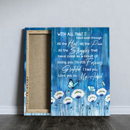 Memorial Premium Wrapped Portrait Canvas - Blue Butterfly, White Flower Painting, I'm Still Forever Grateful I Had You - Heaven Gift For Members Family