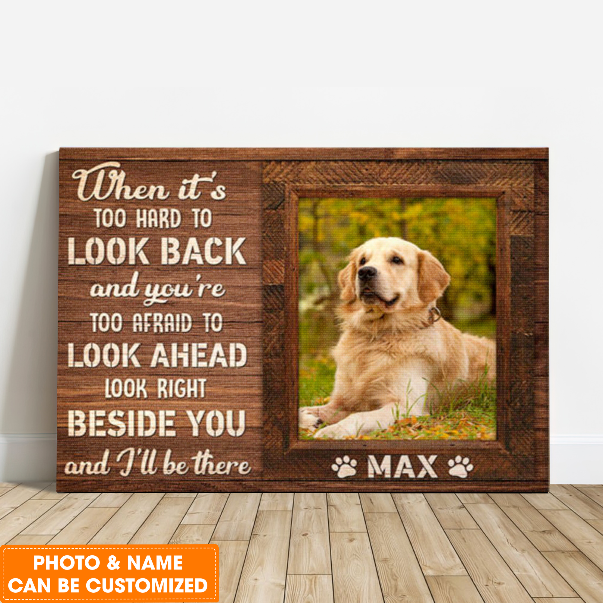 Personalized Dog Landscape Canvas, When it's too hard to look back Canvas, Custom Photo & Name Dog Canvas, Perfect Gift For Dog Lovers, Friends, Family