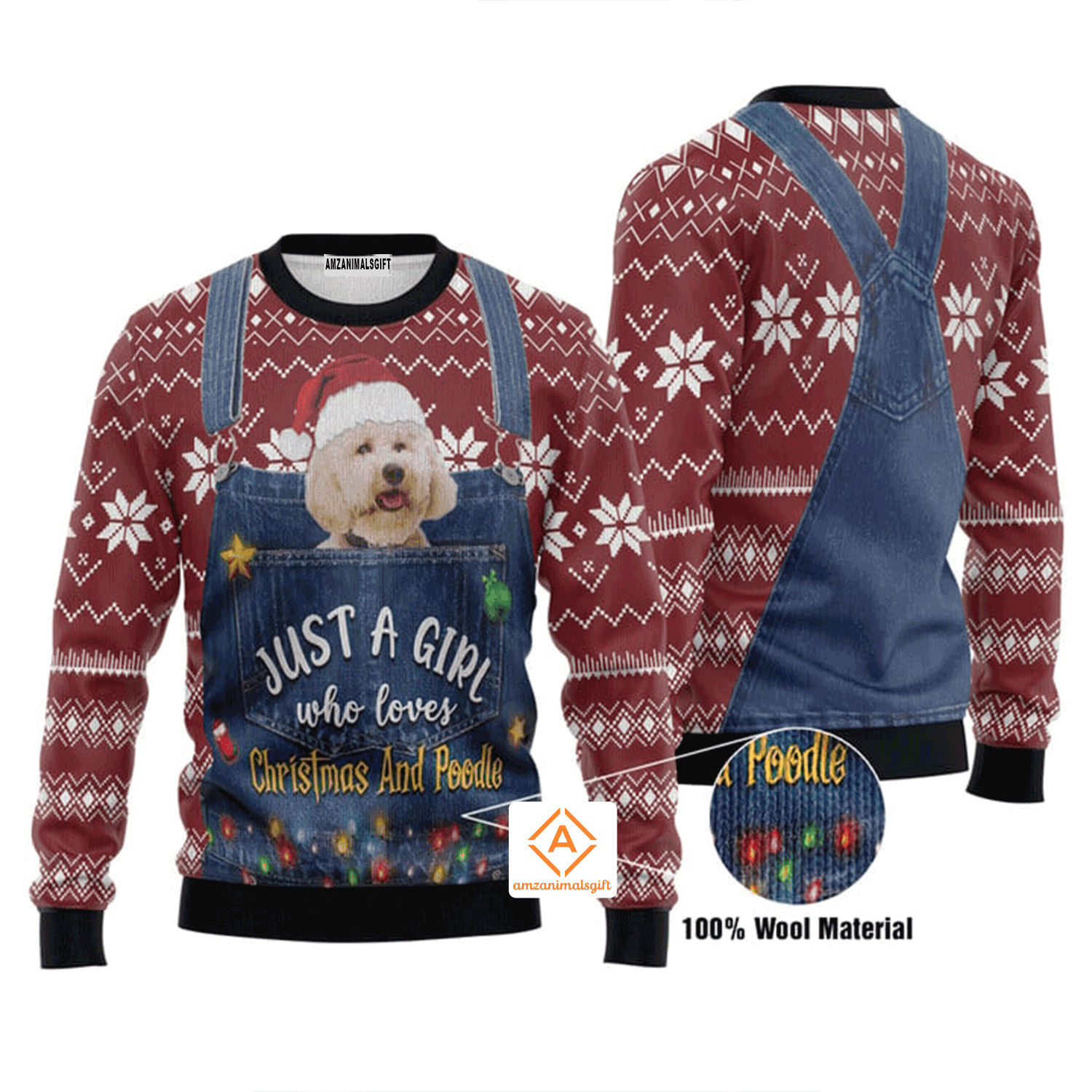 Just A Girl Who Loves Christmas And Poodle Sweater, Ugly Sweater For Men & Women, Perfect Outfit For Christmas New Year Autumn Winter