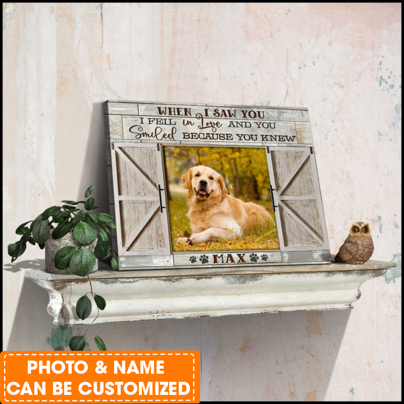 Personalized Dog Landscape Canvas, When I Saw You I Fell In Love Canvas, Custom Your Pet Photo, Perfect Gift For Dog Lovers, Friend, Family