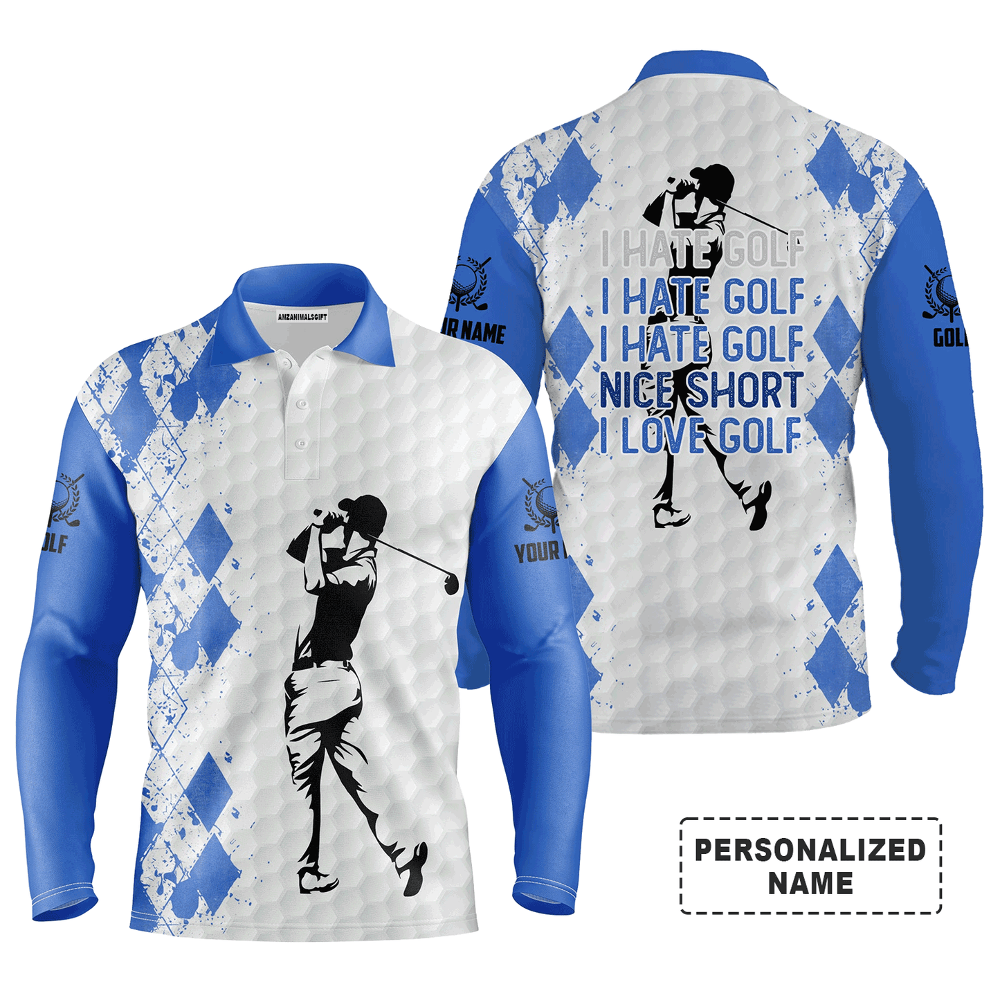 Custom Golf Long Sleeve Men Polo Shirt - Funny Custom Name Multicolor Apparel - I Hate Golf Nice Shot I Love Golf Gift For Men Golf Lover