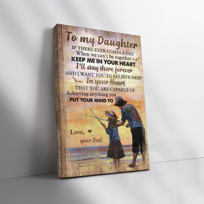 Family Premium Wrapped Portrait Canvas - Dad To Daughter, Fishing, Beach, You Are Capable Of Achieving Anything - Gift For Members Family