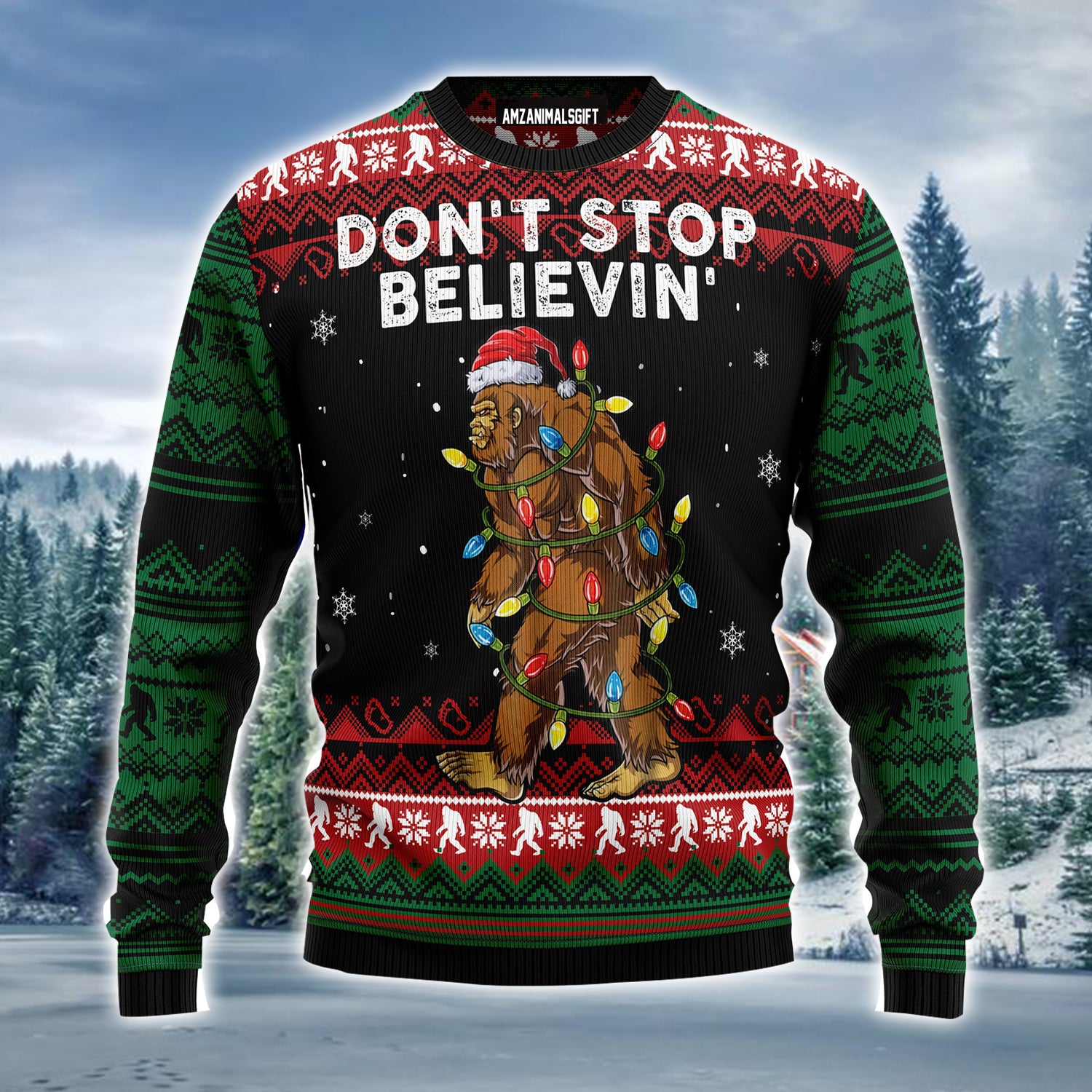 Bigfoot Christmas Ugly Christmas Sweater, Bigfoot Don‘t Stop Believing Ugly Sweater For Men & Women - Best Gift For Christmas, Friends, Family