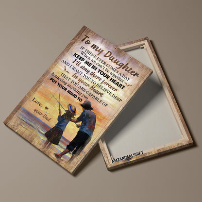 Family Premium Wrapped Portrait Canvas - Dad To Daughter, Fishing, Beach, You Are Capable Of Achieving Anything - Gift For Members Family