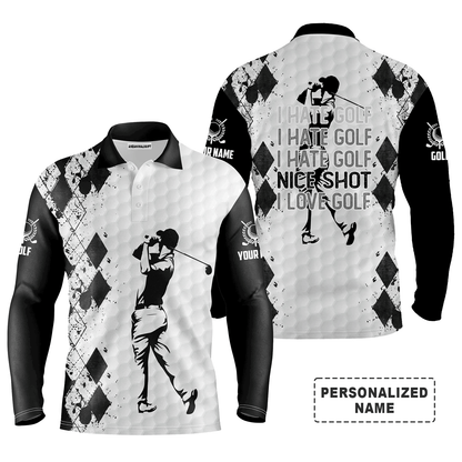 Custom Golf Long Sleeve Men Polo Shirt - Funny Custom Name Multicolor Apparel - I Hate Golf Nice Shot I Love Golf Gift For Men Golf Lover
