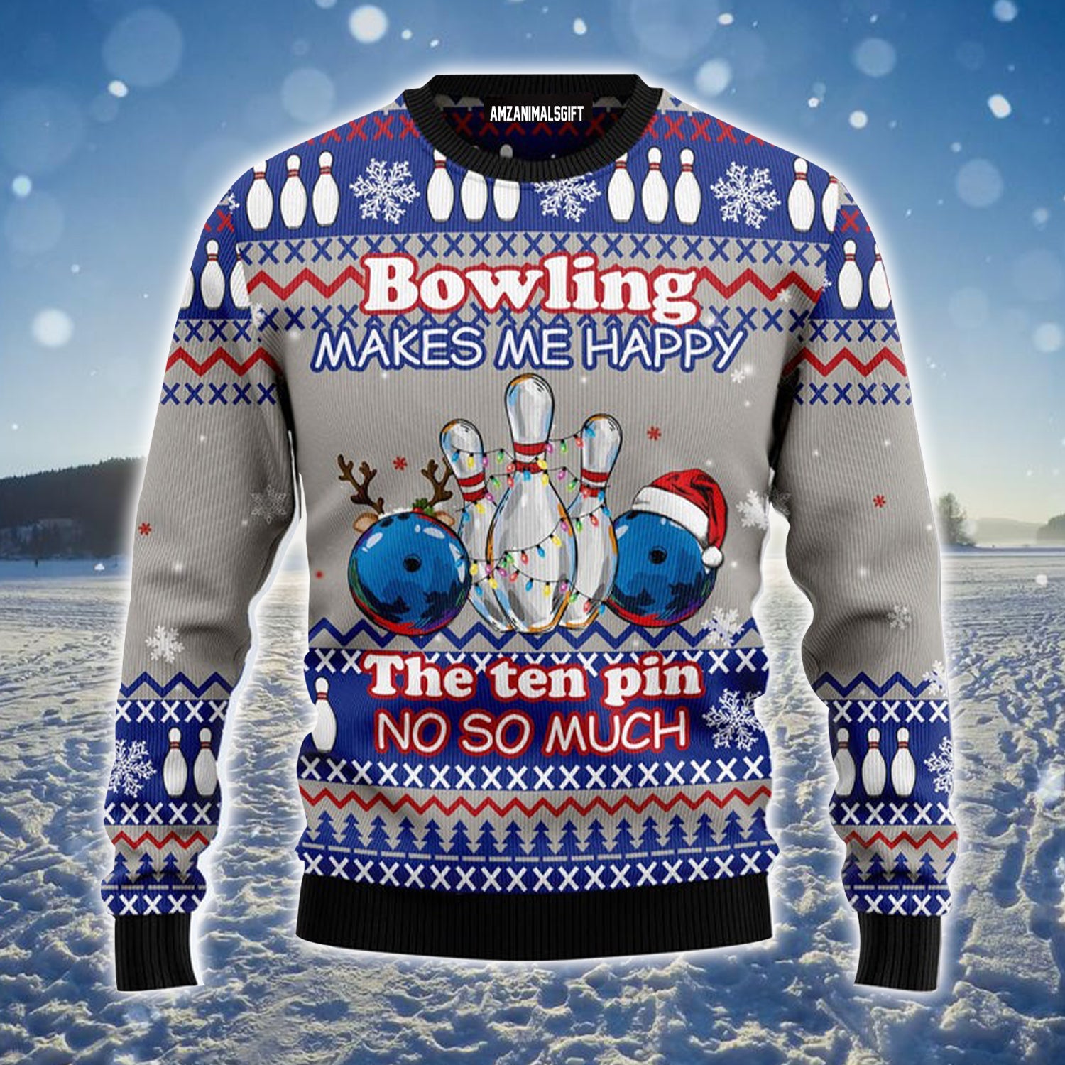 Bowling Merry Christmas Ugly Christmas Sweater, Bowling Makes Happy Ugly Sweater For Men & Women - Gift For Christmas, Bowling Lovers, Bowling Players