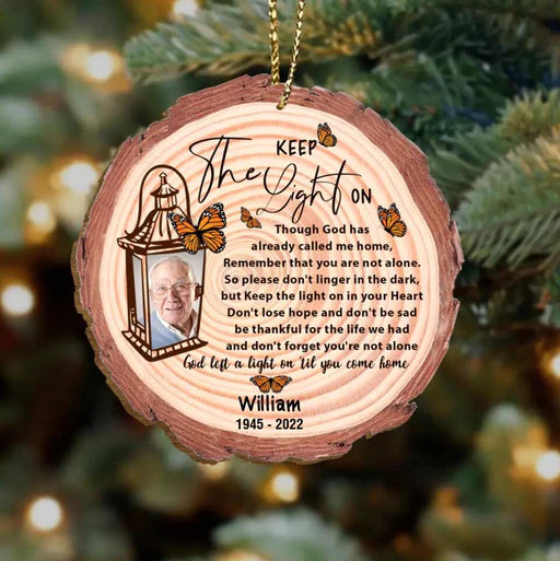 Customized Photo Slide Wooden Ornament, Custom Father Photo Wood Ornament, Keep The Light On - Memorial Gift For Father, Mother, Member's Family
