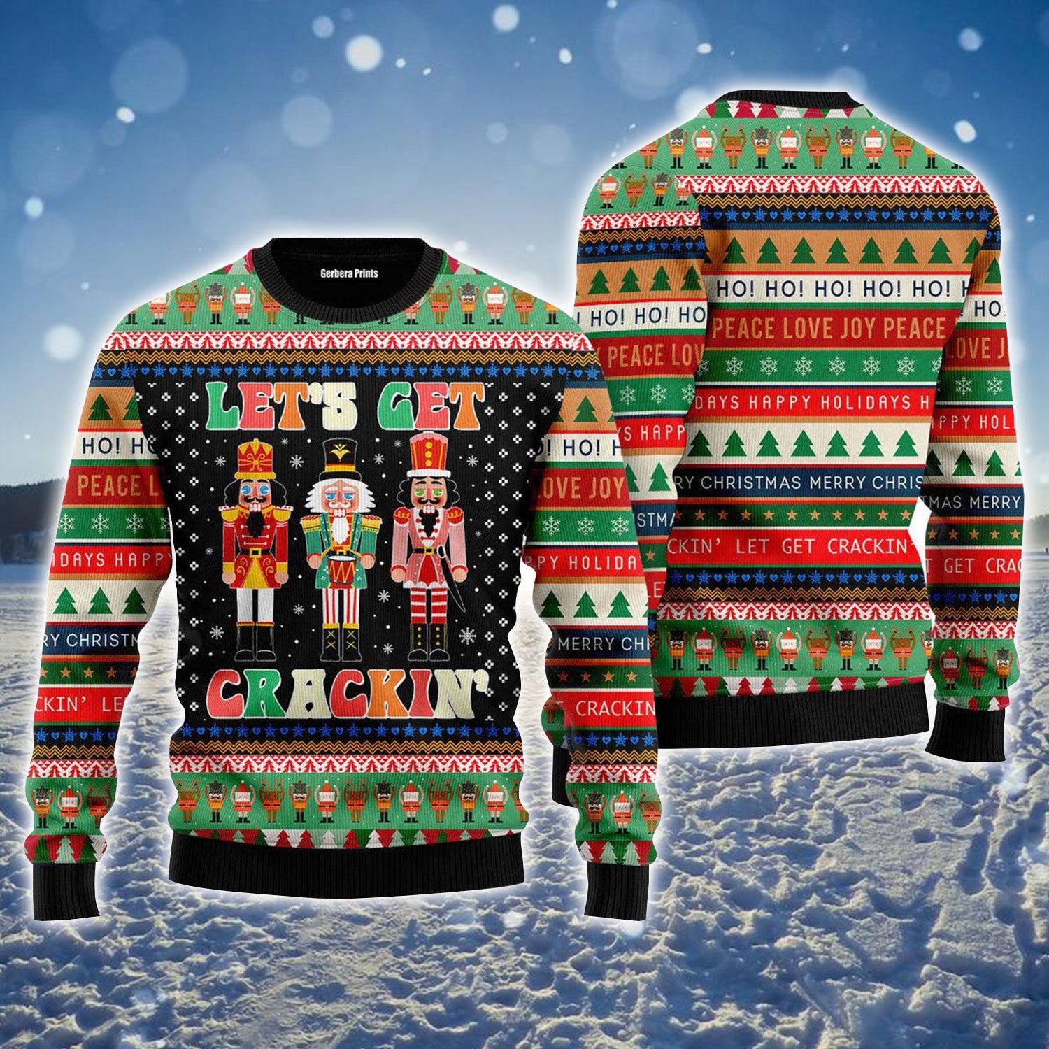 Nutcracker Lets Get Crackin Ugly Sweater For Men & Women, Perfect Outfit For Christmas New Year Autumn Winter