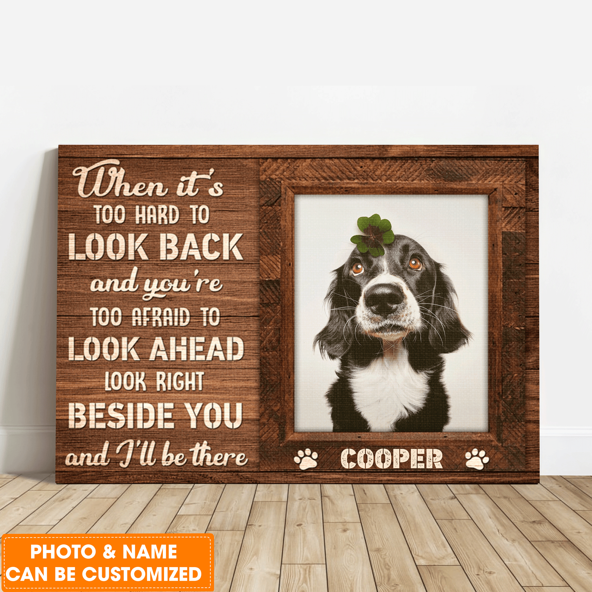 Personalized Dog Landscape Canvas, Custom Pet Photo When it is too hard to look back Canvas, Perfect Gift For Dog Lovers, Friend, Family