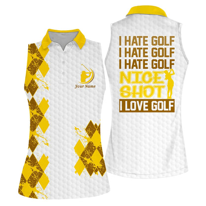 Custom Name Golf Women Polo Shirt, I Hate Golf Nice Shot Personalized Polo Shirt For Female - Gift For Mother's Day, Golfers, Golf Lover