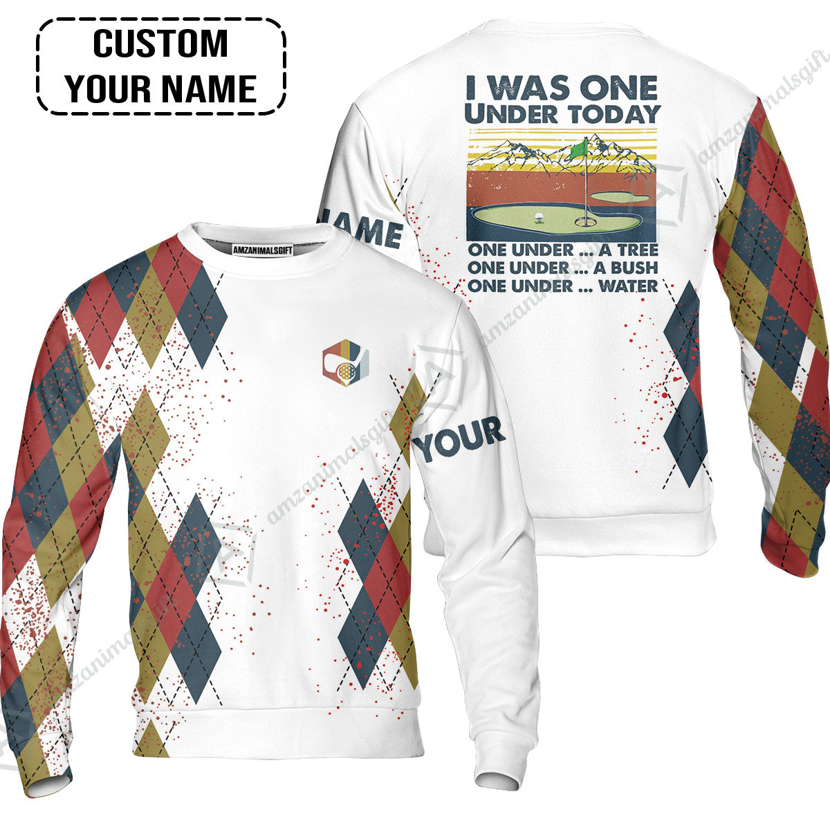 Golf Sweatshirt Custom Name - I Was One Under Today One Under A Tree Bush and Water