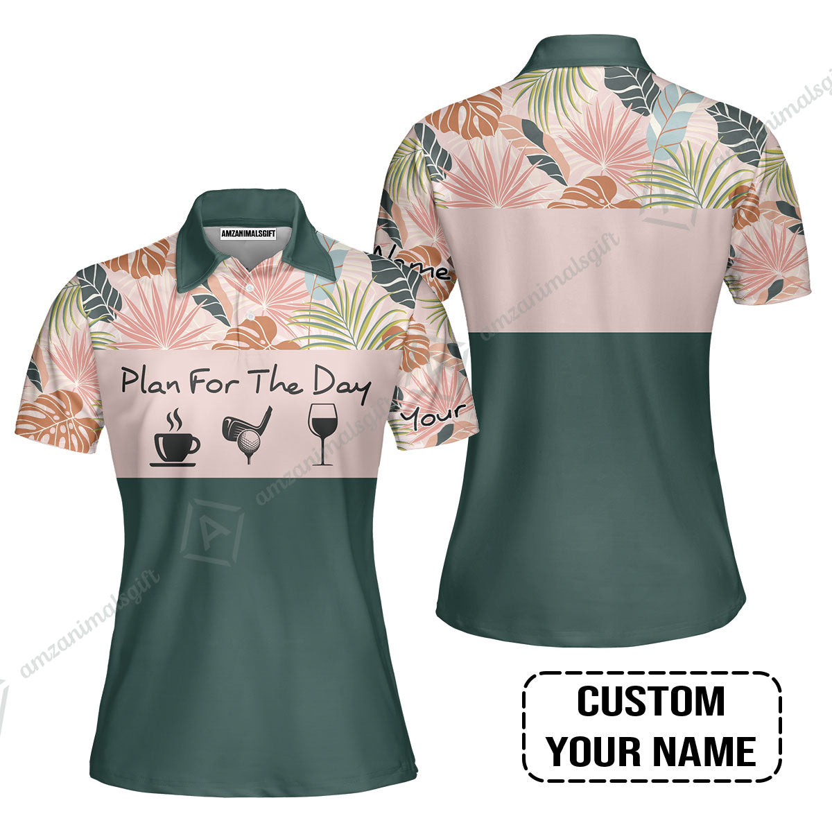 Golf Women Polo Shirt - Custom Name Tropical Leaves Floral Apparel - Plan For The Day Coffee Golf Wine