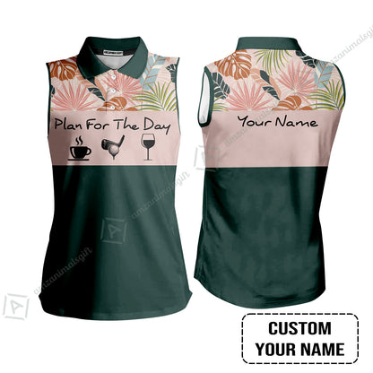 Golf Men Polo Shirt - Custom Name Tropical Leaves Floral Apparel - Personalized Gift For Golf Lover, Team - Plan For The Day Coffee Golf Wine