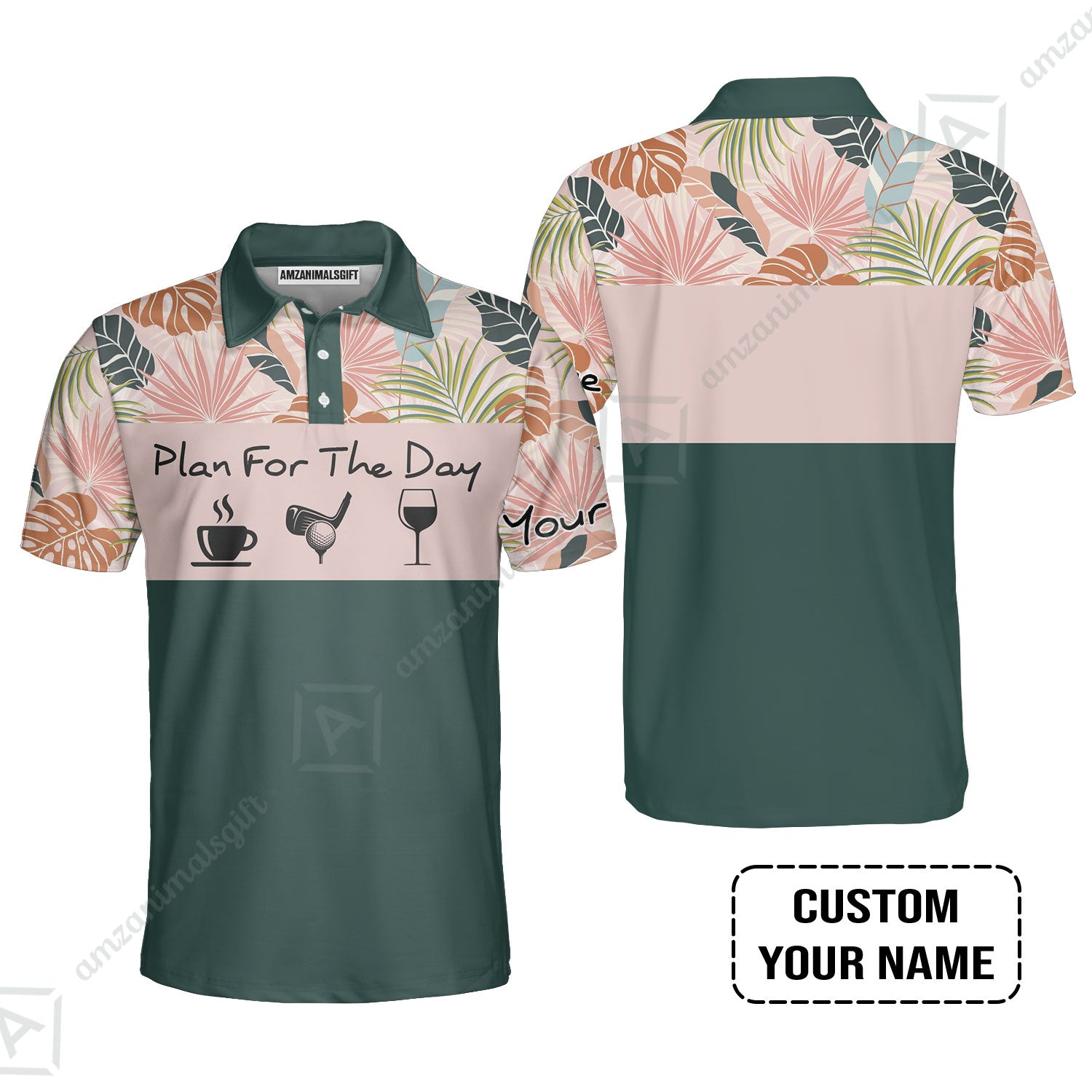 Golf Men Polo Shirt - Custom Name Tropical Leaves Floral Apparel - Personalized Gift For Golf Lover, Team - Plan For The Day Coffee Golf Wine