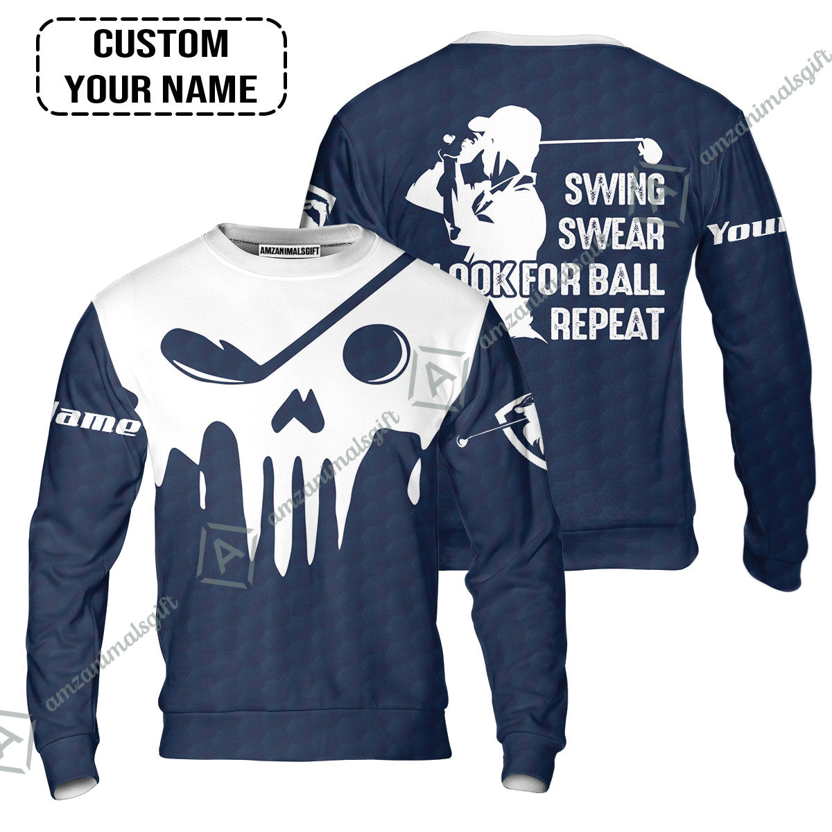 Golf Sweatshirt - Custom Name Golf Skull - Swing Swear Look For Ball Repeat Sweatshirt