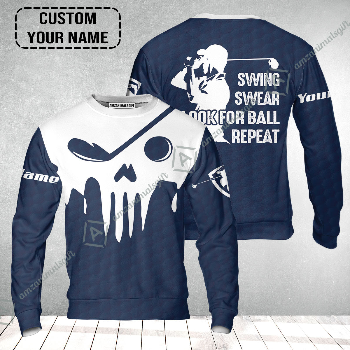 Golf Sweatshirt - Custom Name Golf Skull - Swing Swear Look For Ball Repeat Sweatshirt