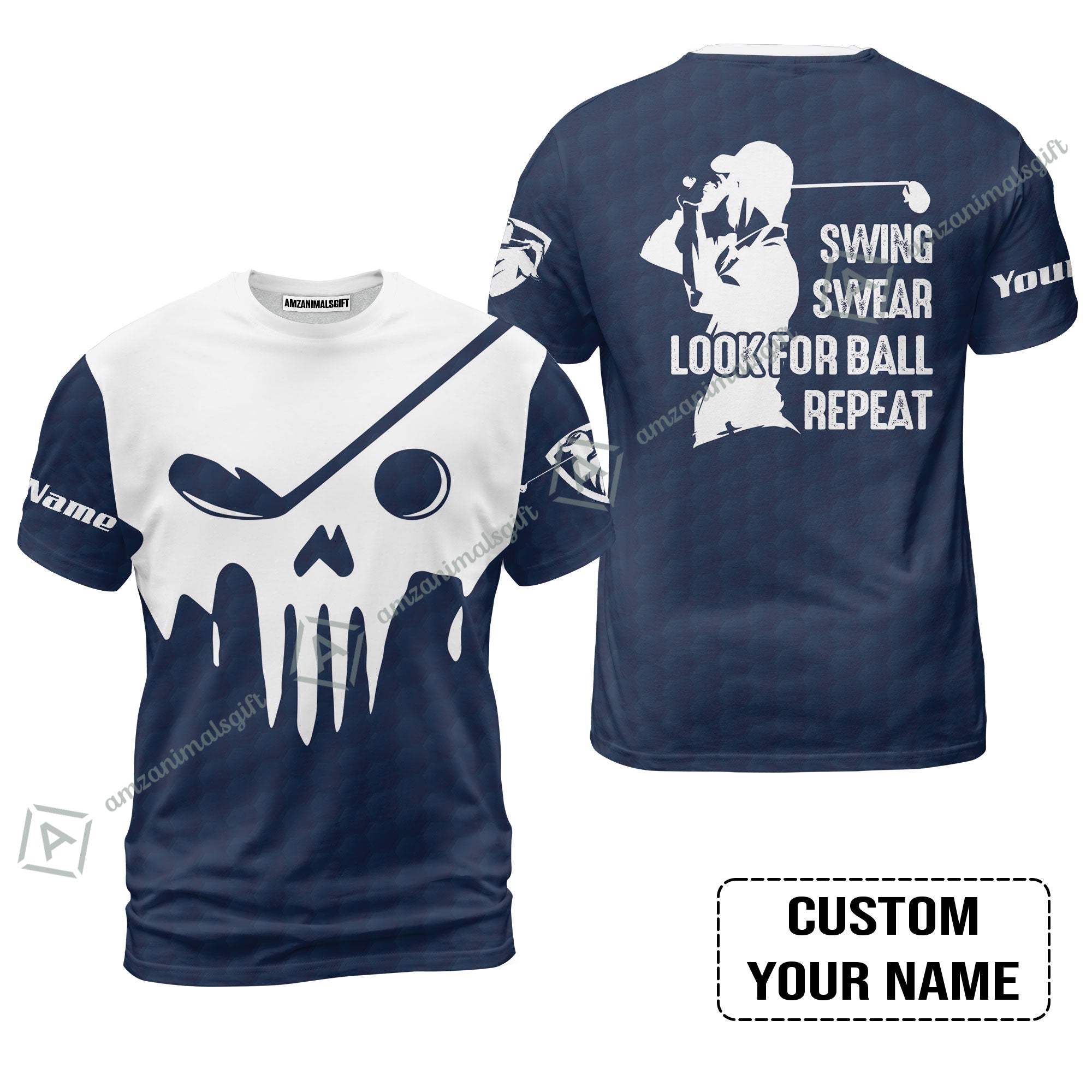 Golf T-Shirt - Custom Name Golf Skull - Swing Swear Look For Ball Repeat T-Shirt
