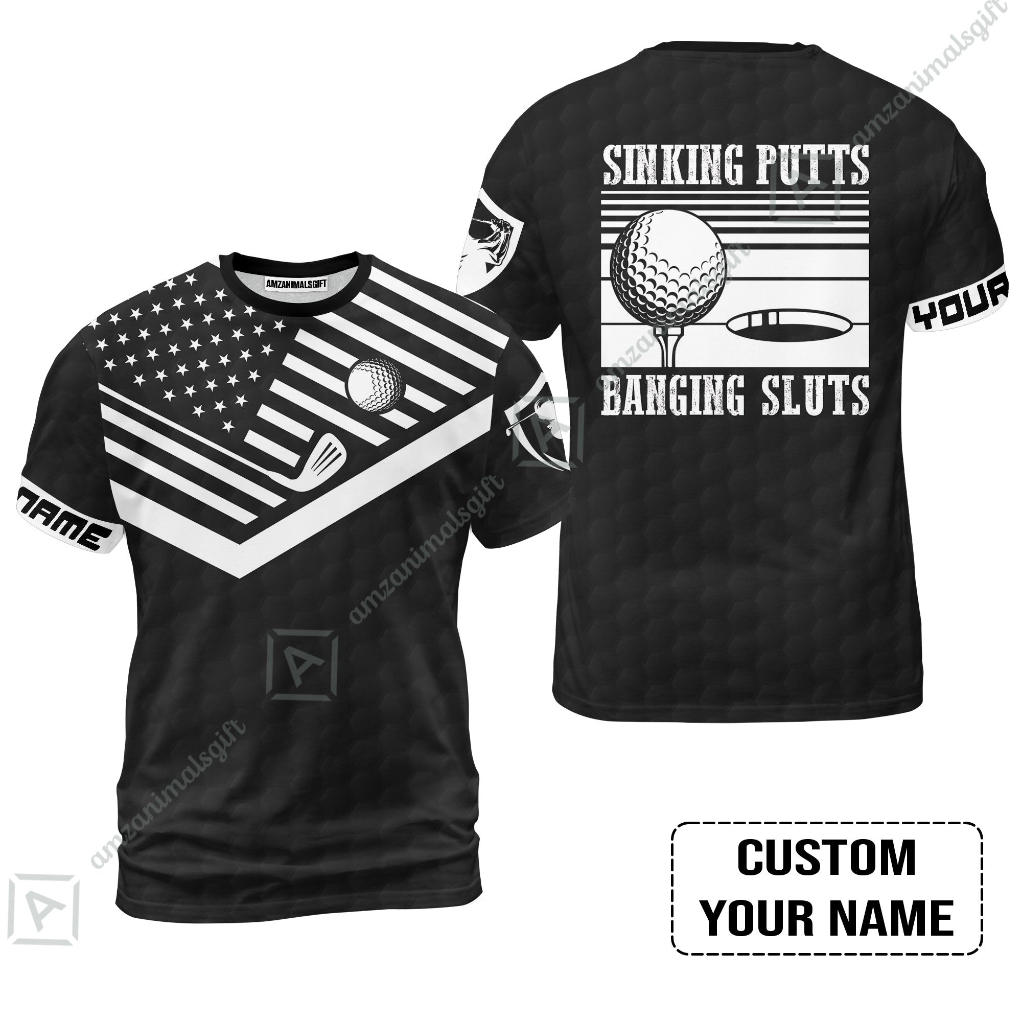 Golf Custom Name T-Shirt - Sinking Putts Banging Sluts Custom Name, Personalized Black Golf Pattern T-Shirt