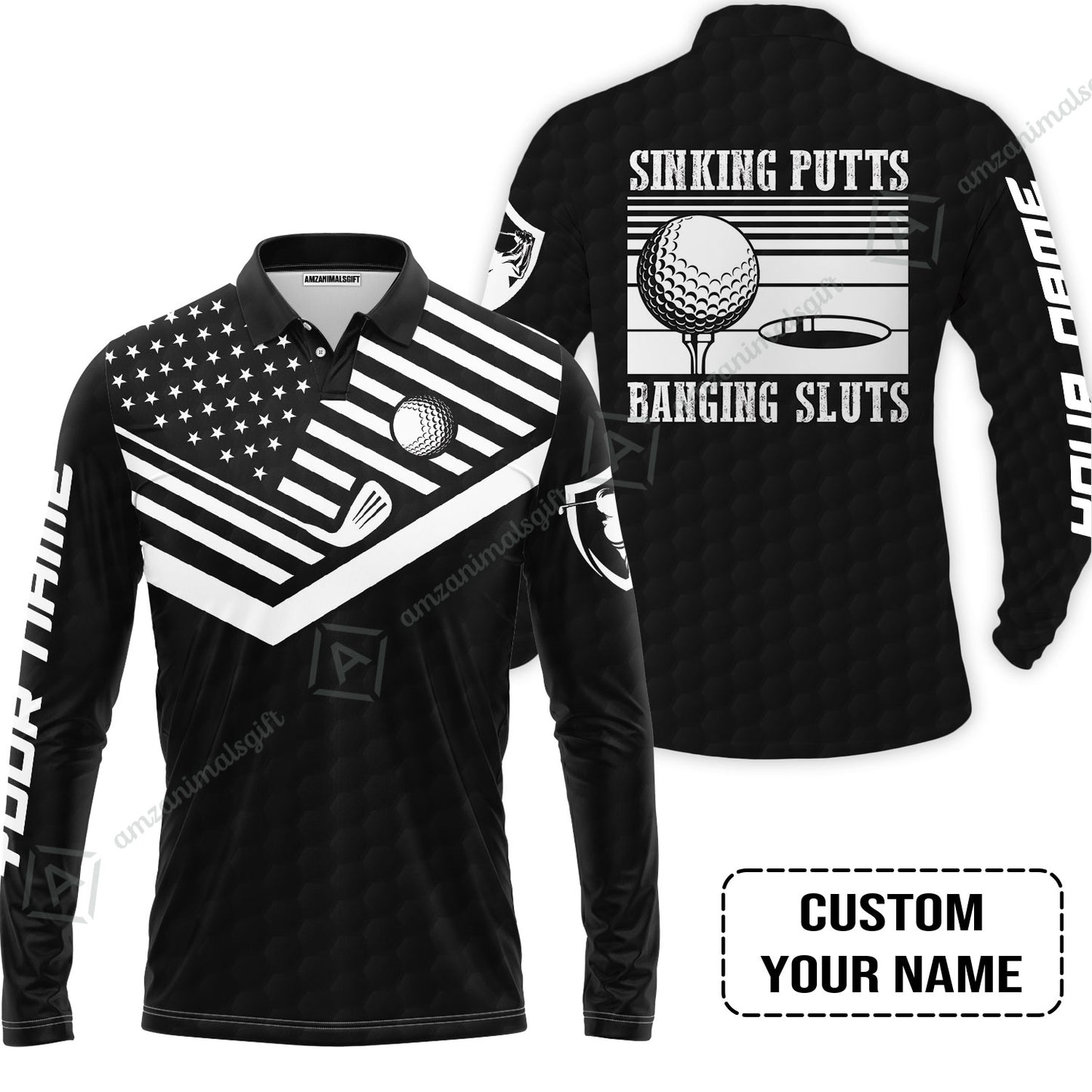 Golf Custom Name Polo Shirt - Sinking Putts Banging Sluts Custom Name, Personalized Black Golf Pattern Polo Shirt