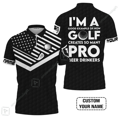 Personalized Golf American Flag Men Polo Shirt, I'm A Golf Pro And Beer Drinker Custom Polo Shirt