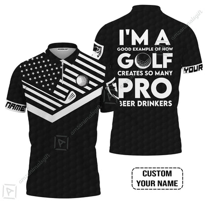 Personalized Golf American Flag Polo Shirt, I'm A Golf Pro And Beer Drinker Custom Long Polo Shirt