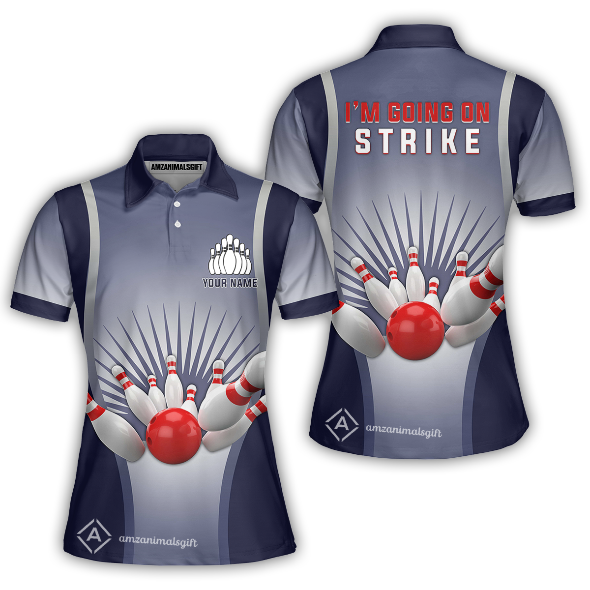 Bowling Custom Women Polo Shirt - Blue Bowling, I'm Going On Strike Personalized Bowling Polo Shirt - Gift For Friend, Family, Bowling Lovers