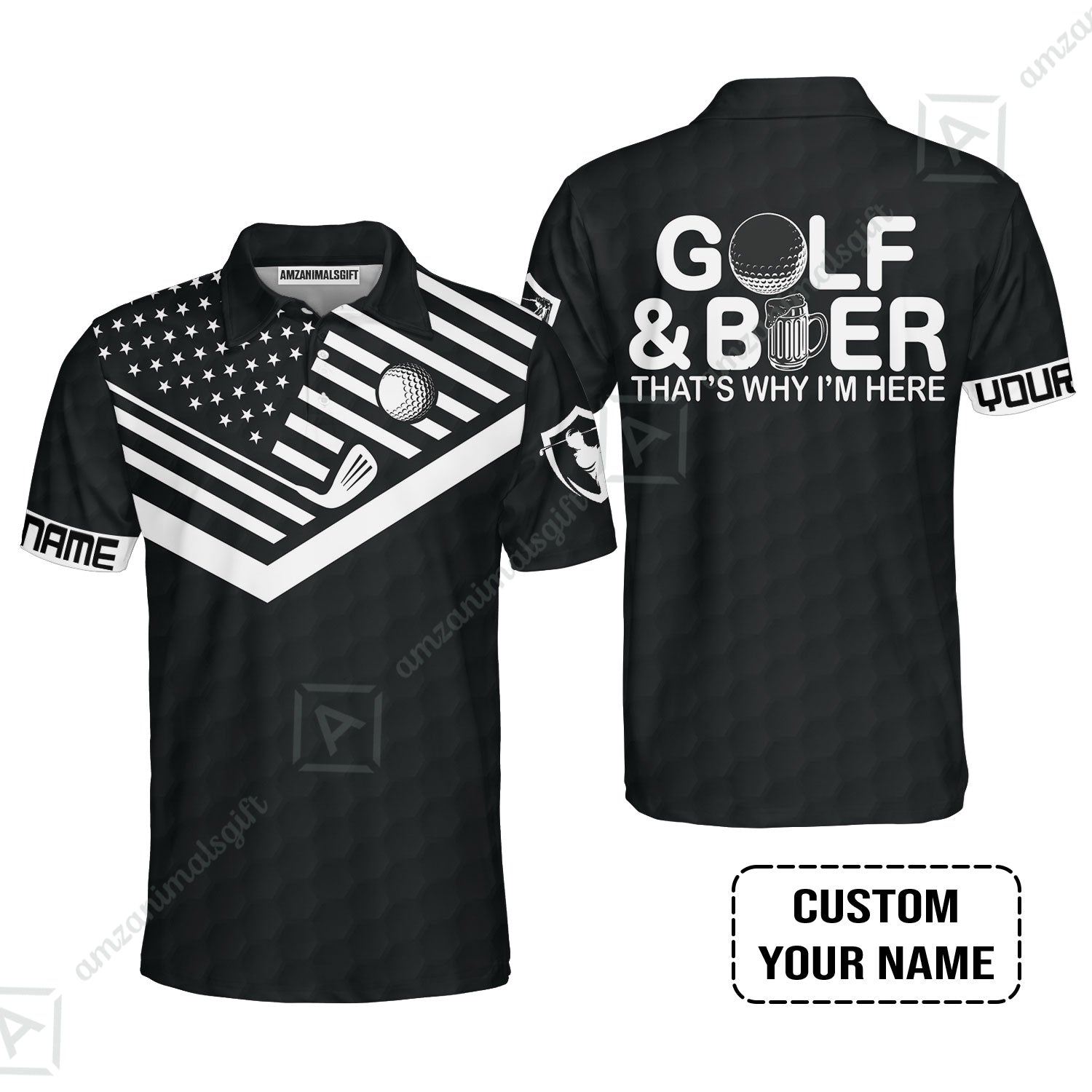 Men Golf Polo Shirt - Personalized American Flag Golf Polo Shirt, Golf And Beer That's Why I'm Here Custom Polo Shirt