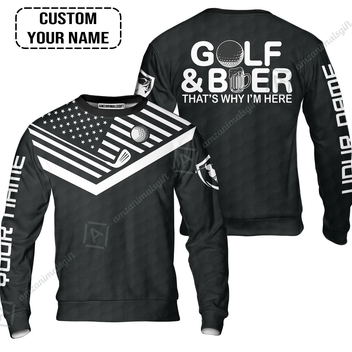 Golf Hoodie - Personalized American Flag Golf Hoodie, Golf And Beer That's Why I'm Here Custom Shirt