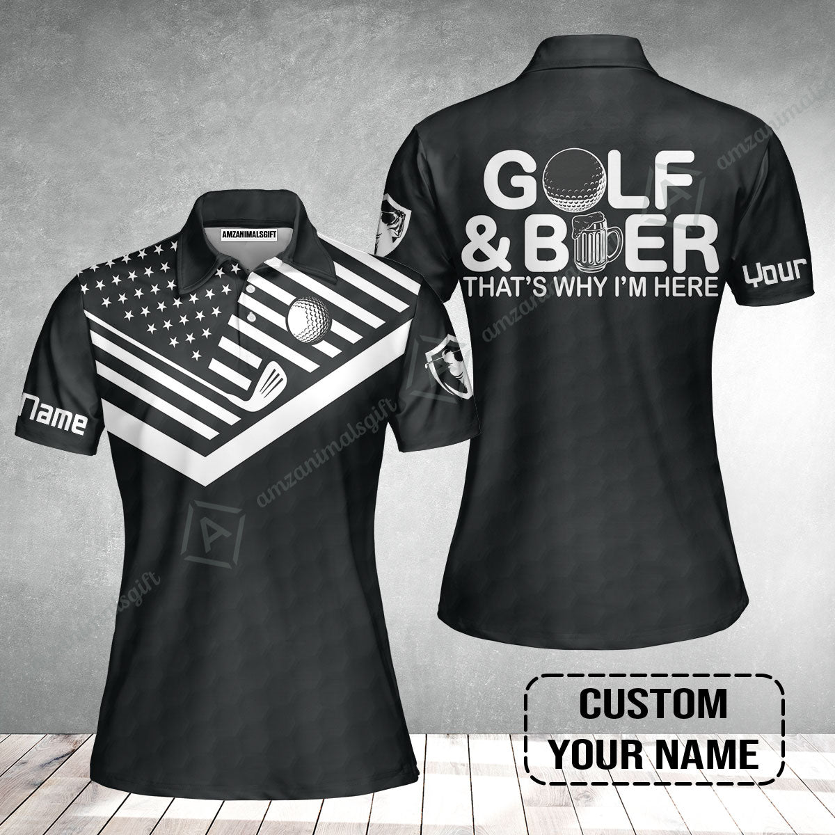 Golf Women Polo Shirt - Personalized American Flag Golf Women Polo Shirt, Golf And Beer That's Why I'm Here Custom Shirt